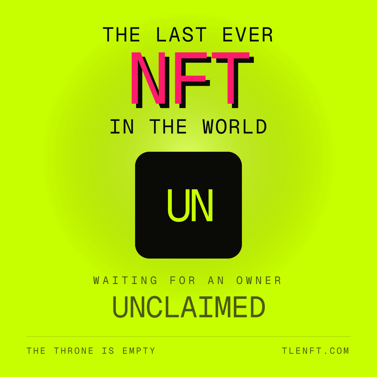 Ownership deed for THE LAST EVER NFT: unclaimed.